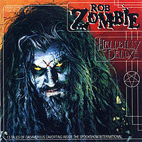 Обложка альбома «Hellbilly Deluxe» (Rob Zombie, 1998)