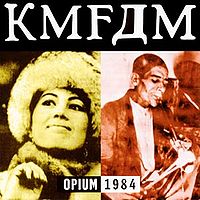 Обложка альбома «Opium» (KMFDM, 1984)
