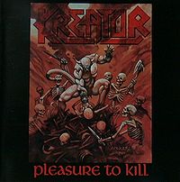Обложка альбома «Pleasure to Kill» (Kreator, 1986)