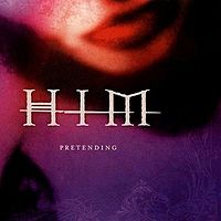 Обложка сингла «Pretending» (HIM, 2001)