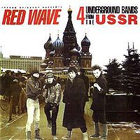 Обложка альбома «Red Wave» (Аквариум, Кино, Алиса, Странные игры, 1986)