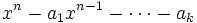 x^n-a_1x^{n-1}-\cdots-a_k