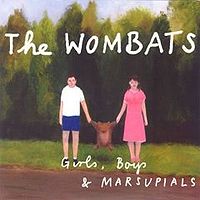 Обложка альбома «Girls, Boys and Marsupials» (The Wombats, 2006)