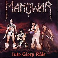 Обложка альбома «Into Glory Ride» (Manowar, 1983)